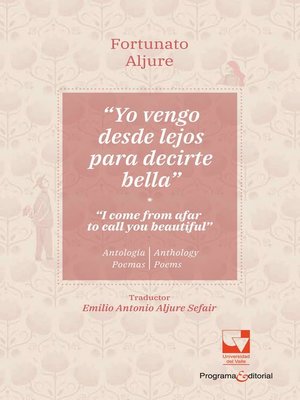 cover image of Yo vengo desde lejos para decirte bella / I come from afar to tell you beautiful